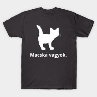 I'm A Cat (Hungarian) T-Shirt